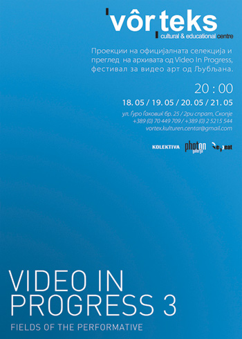 Video in Progress 3 poster for exhibition in Vorteks